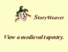 StoryWeaver:  Contribute your story 
about a medieval tapestry.